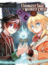 The Strongest Sage with the Weakest Crest, Volume 30